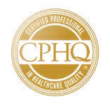 Certified Professional in Healthcare Quality (CPHQ)